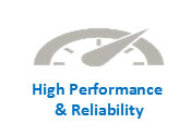 High Performance & Reliability